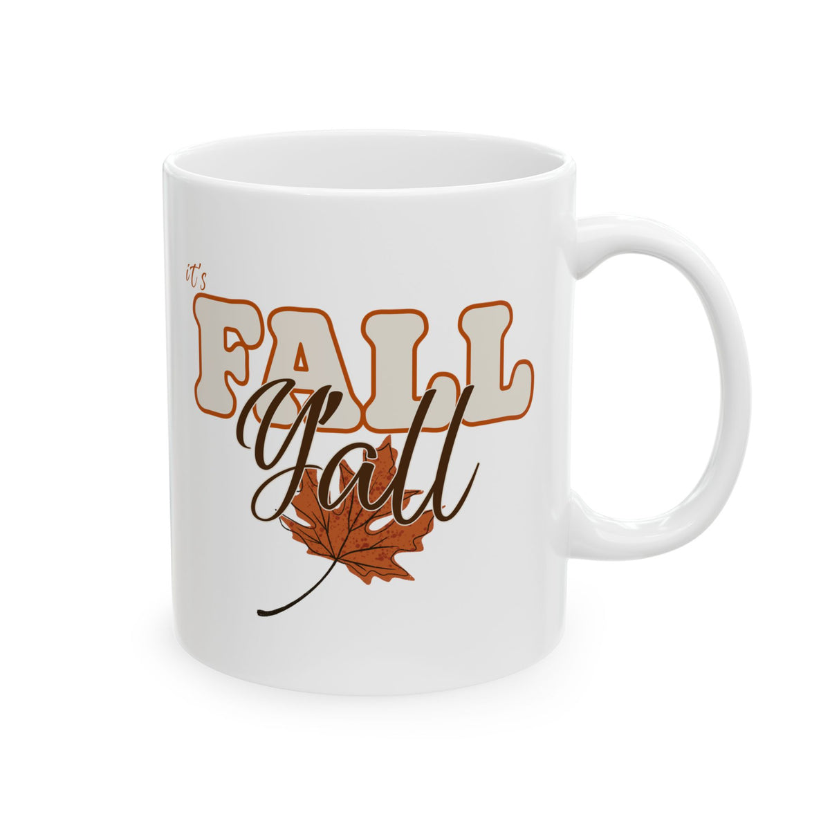 "It's Fall Y'all" Ceramic Coffee Mug - 11oz